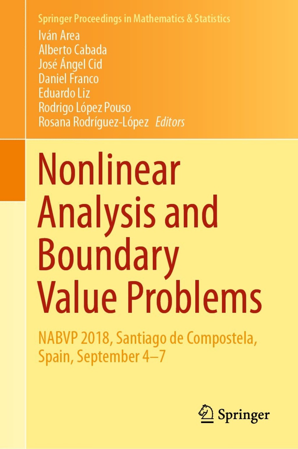 Nonlinear Analysis and Boundary Value Problems NABVP 2018, Santiago de Compostela, Spain, September 4-7 