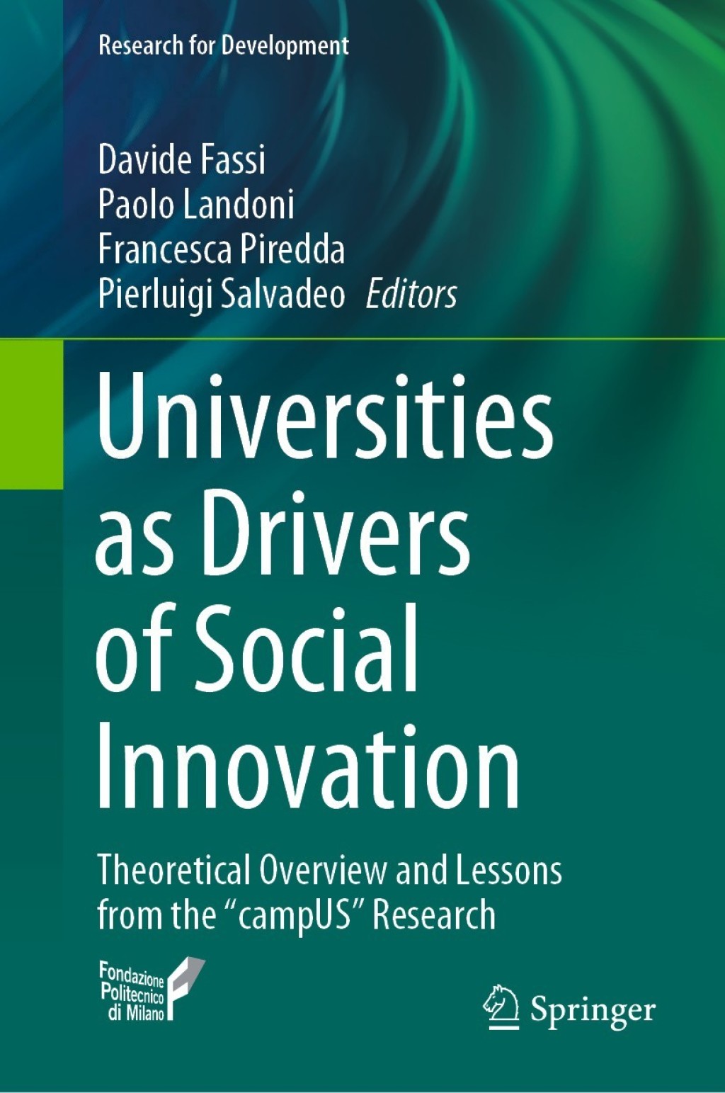 Universities as Drivers of Social Innovation Theoretical Overview and Lessons from the "campUS" Research 