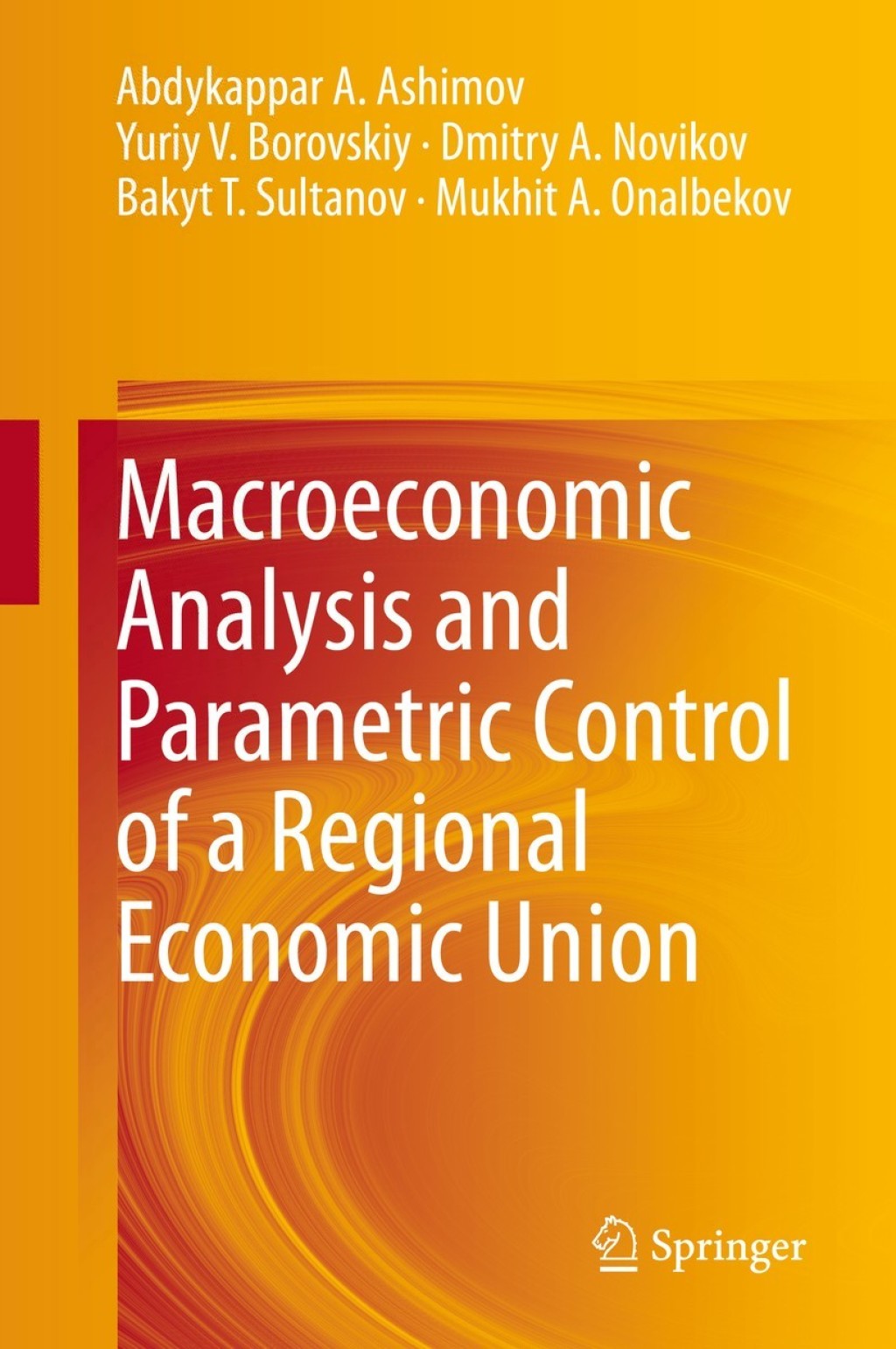 Macroeconomic Analysis and Parametric Control of a Regional Economic Union 