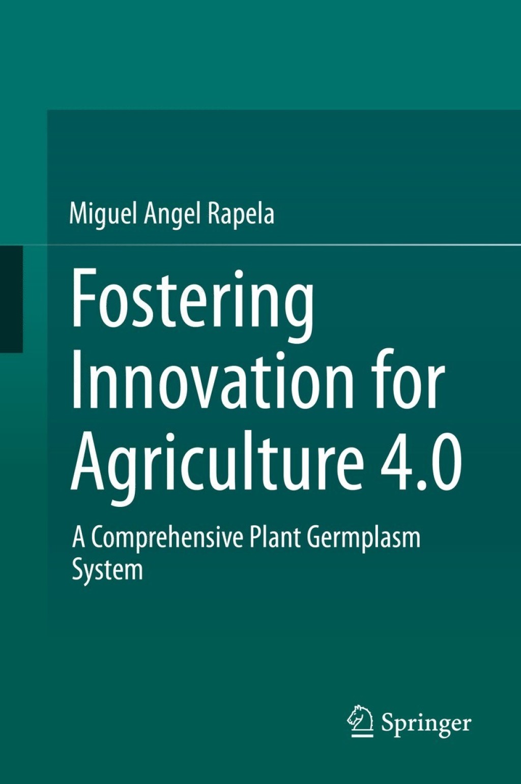 Fostering Innovation for Agriculture 4.0 A Comprehensive Plant Germplasm System 