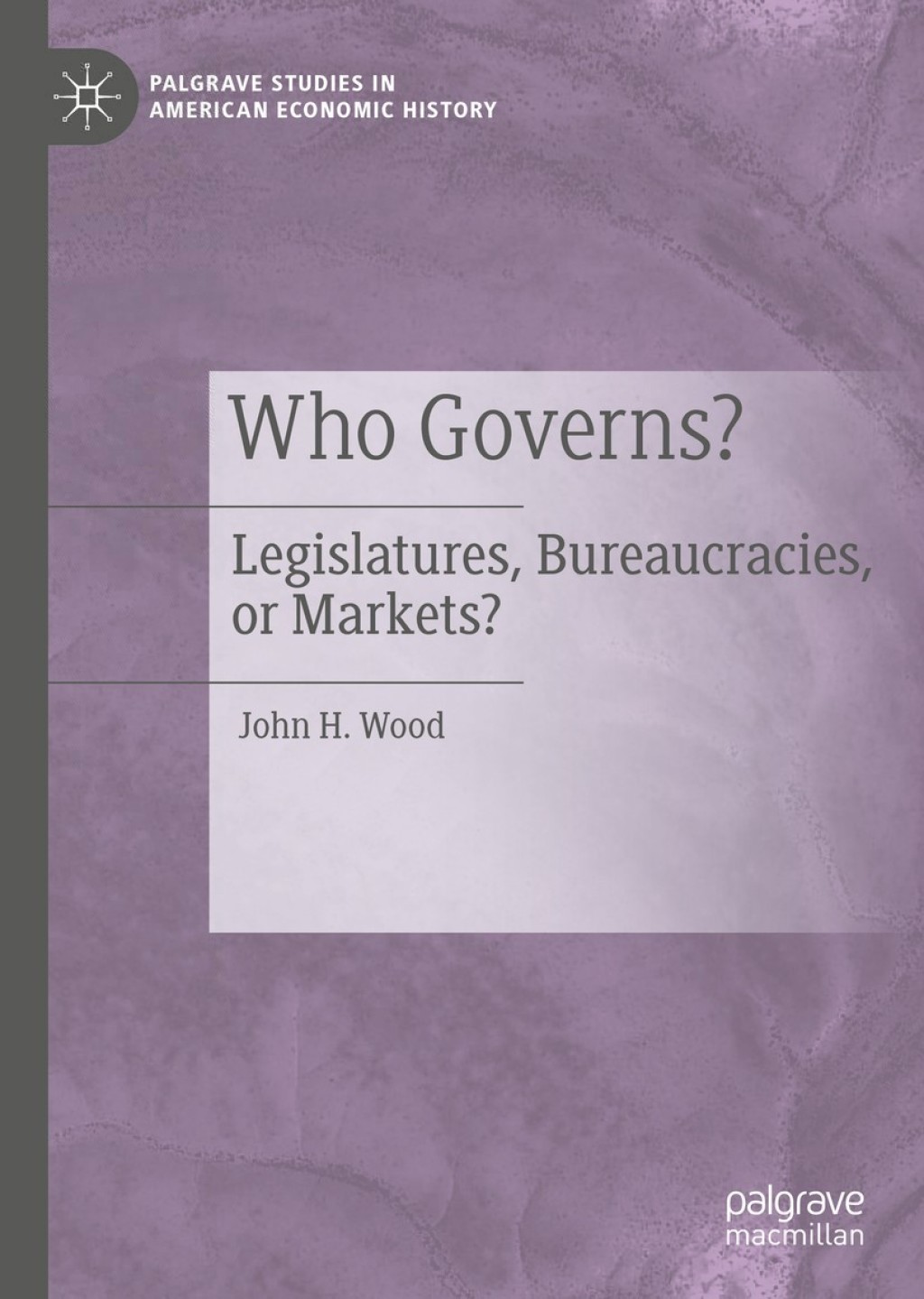Who Governs? Legislatures, Bureaucracies, or Markets? 