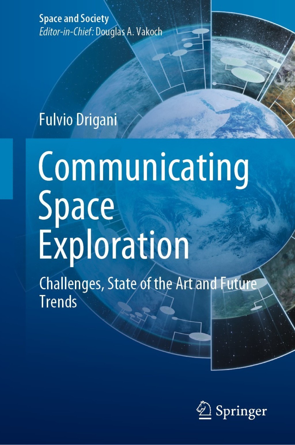 Communicating Space Exploration Challenges, State of the Art and Future Trends 