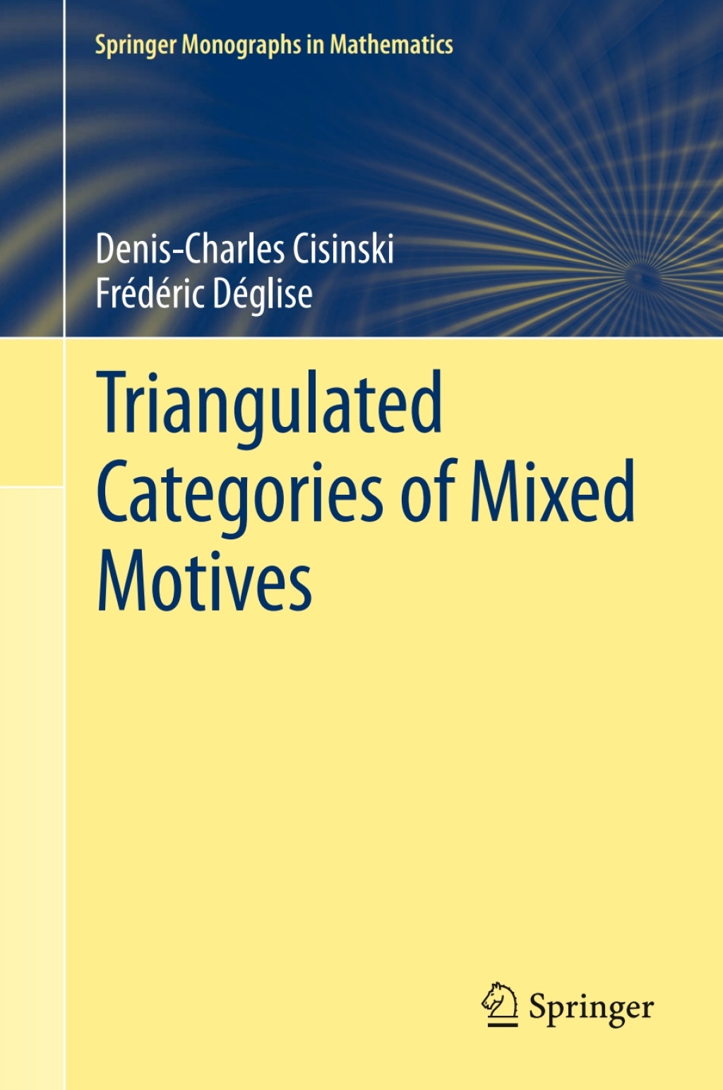 Triangulated Categories of Mixed Motives 