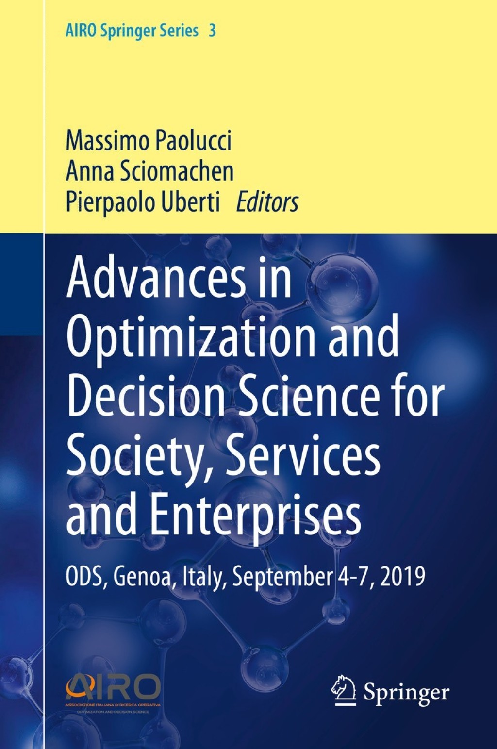 Advances in Optimization and Decision Science for Society, Services and Enterprises ODS, Genoa, Italy, September 4-7, 2019 