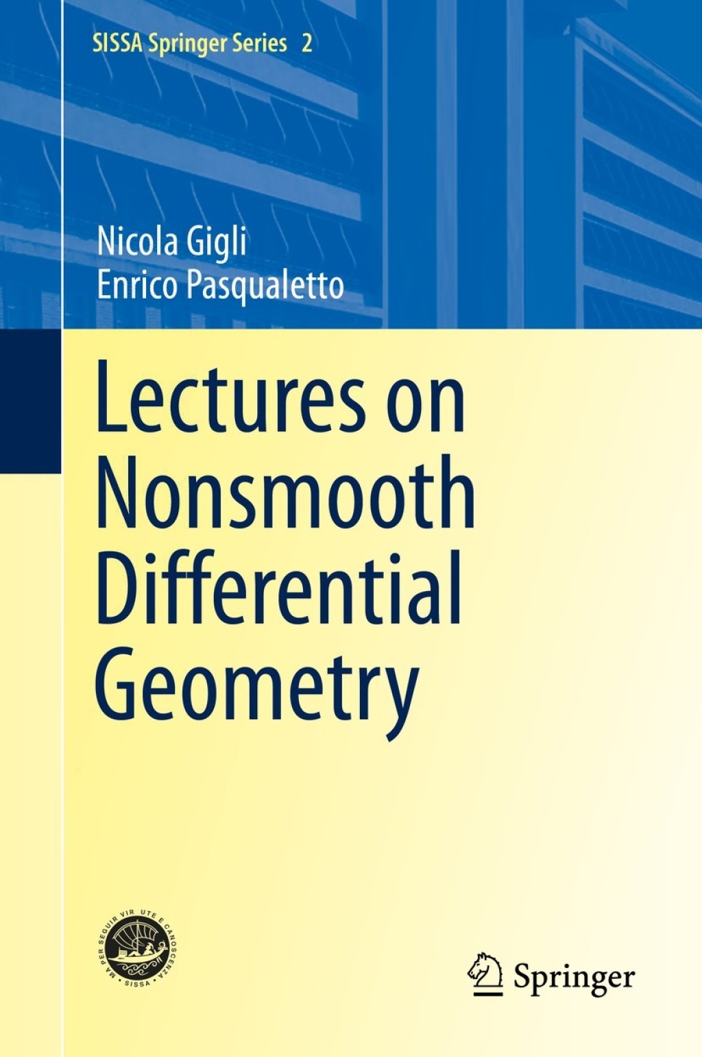 Lectures on Nonsmooth Differential Geometry 