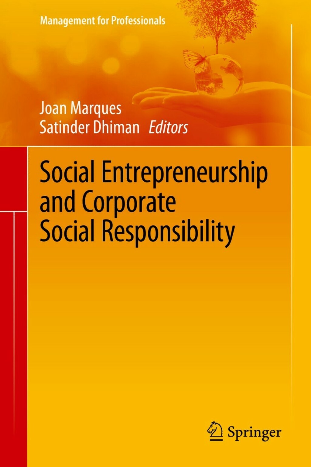 Social Entrepreneurship and Corporate Social Responsibility 1st Edition