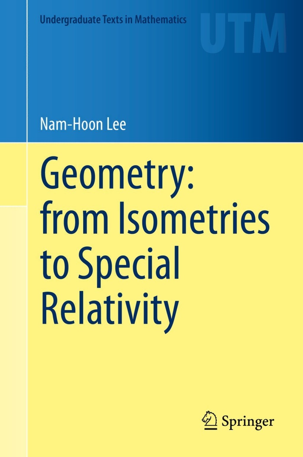 Geometry: from Isometries to Special Relativity 