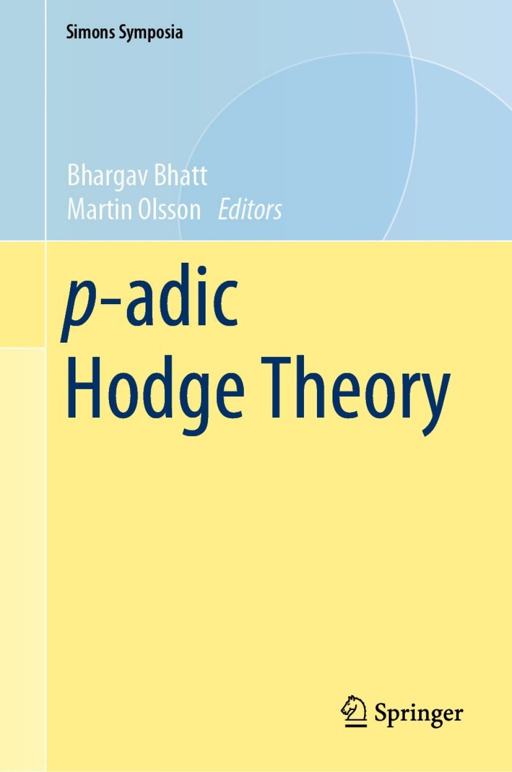 p-adic Hodge Theory 1st Edition