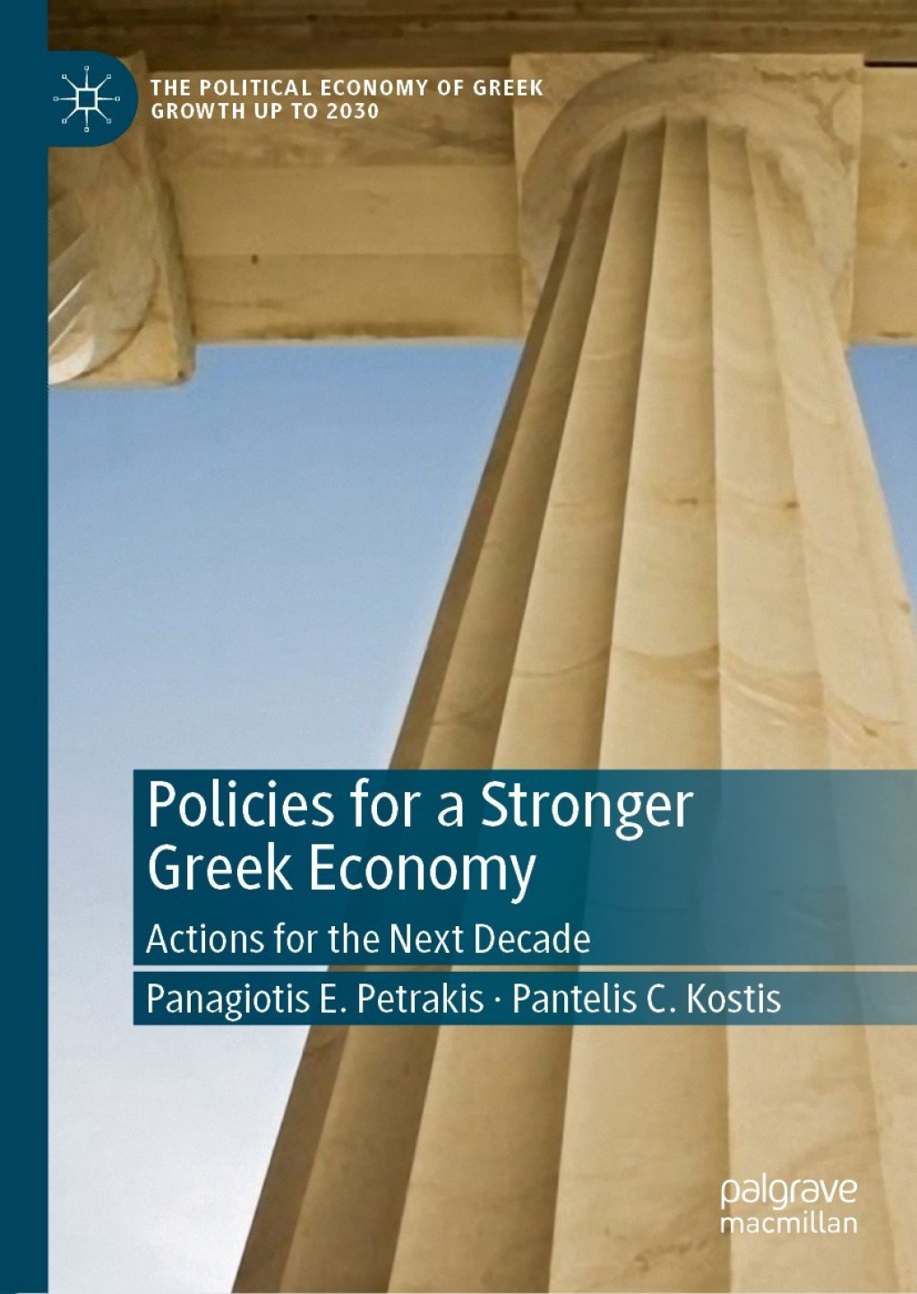 Policies for a Stronger Greek Economy Actions for the Next Decade 