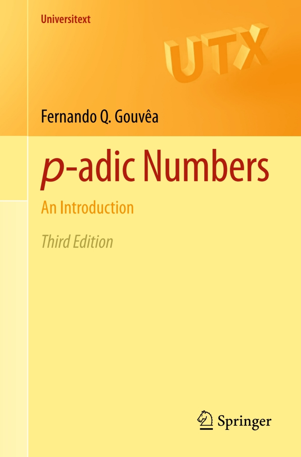 p-adic Numbers An Introduction 3rd Edition
