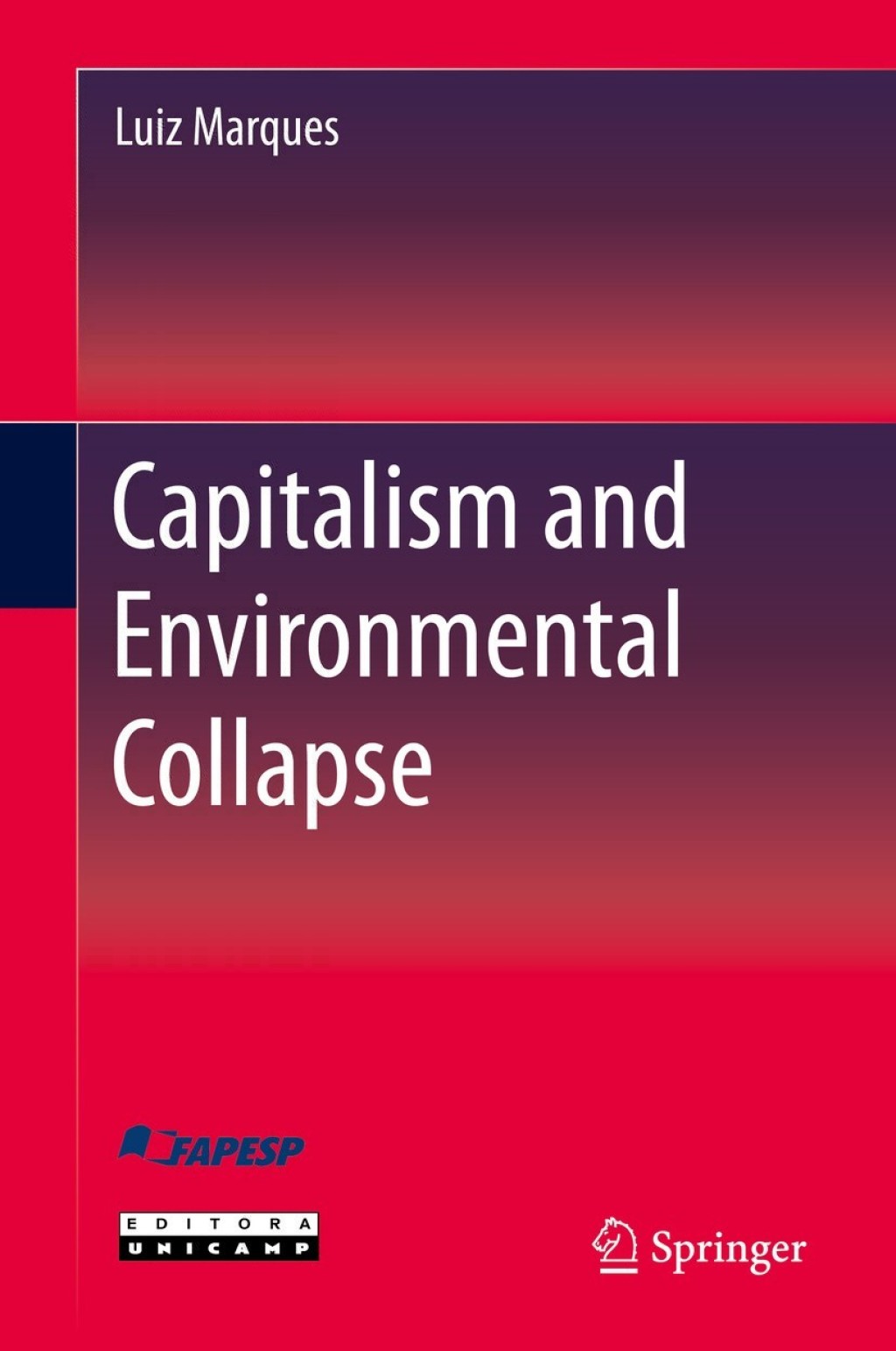 Capitalism and Environmental Collapse 