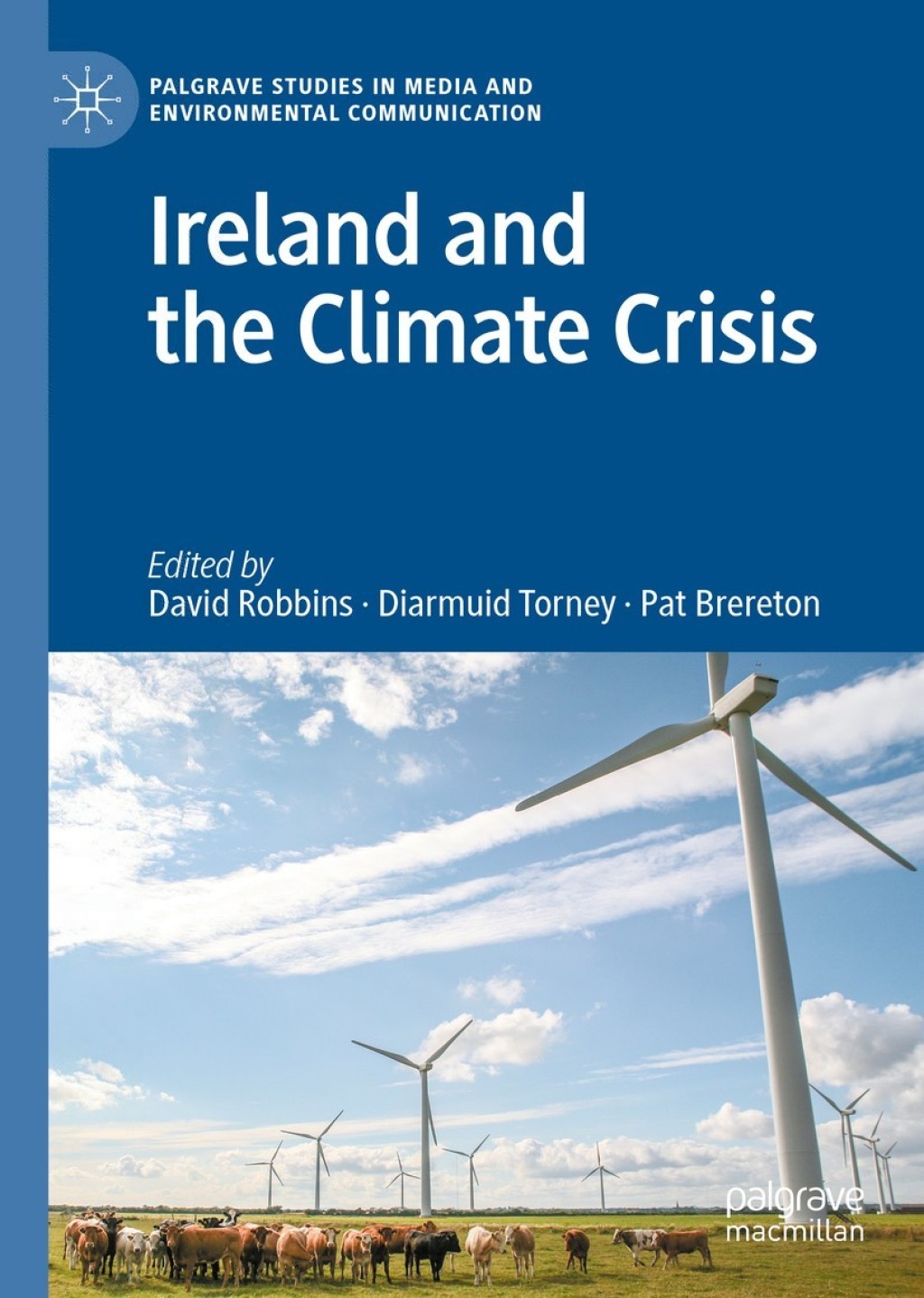 Ireland and the Climate Crisis 1st Edition