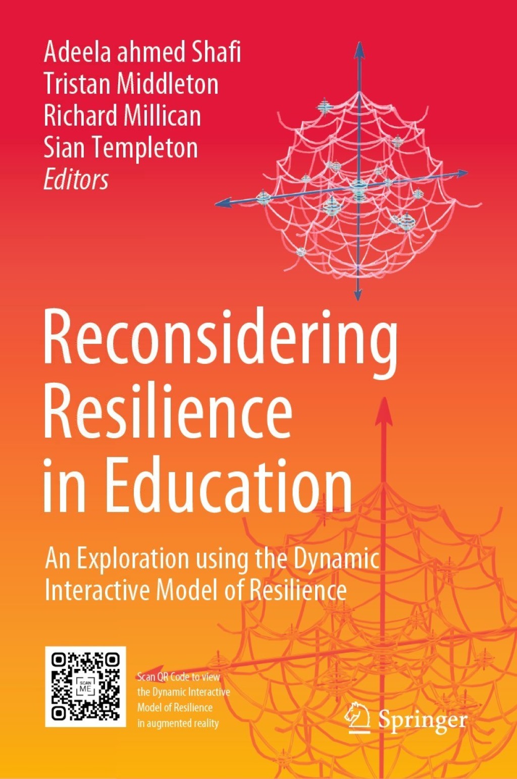 Reconsidering Resilience in Education An Exploration using the Dynamic Interactive Model of Resilience 1st Edition