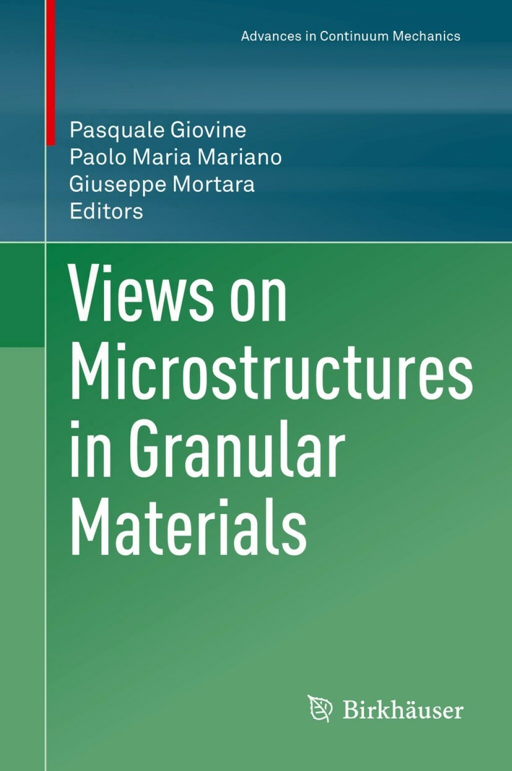 Views on Microstructures in Granular Materials 1st Edition
