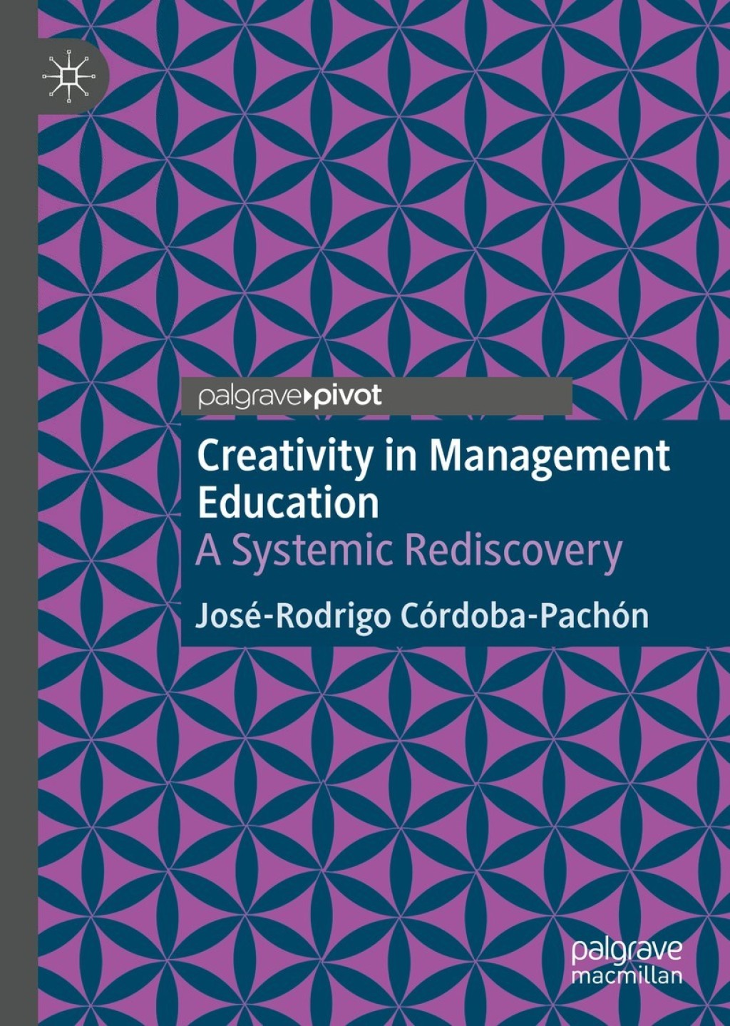 Creativity in Management Education A Systemic Rediscovery 