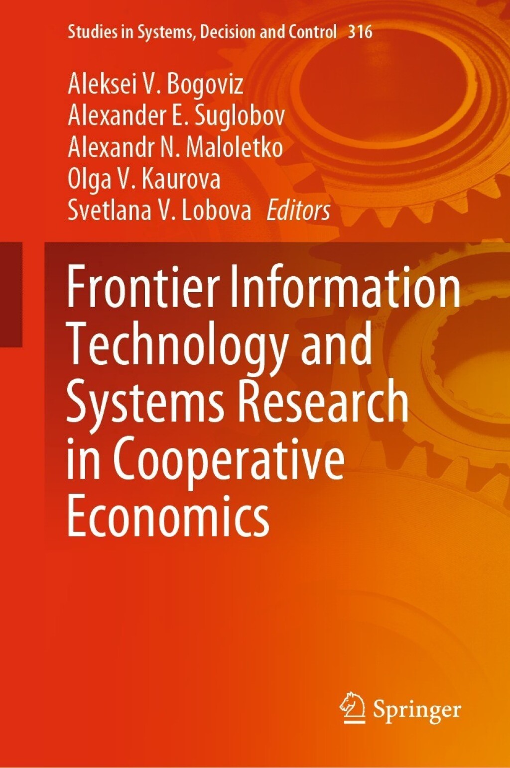 Frontier Information Technology and Systems Research in Cooperative Economics 1st Edition