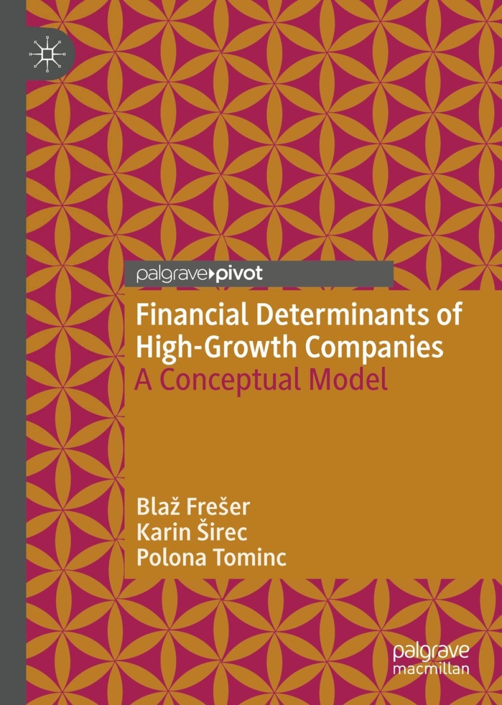 Financial Determinants of High-Growth Companies A Conceptual Model 