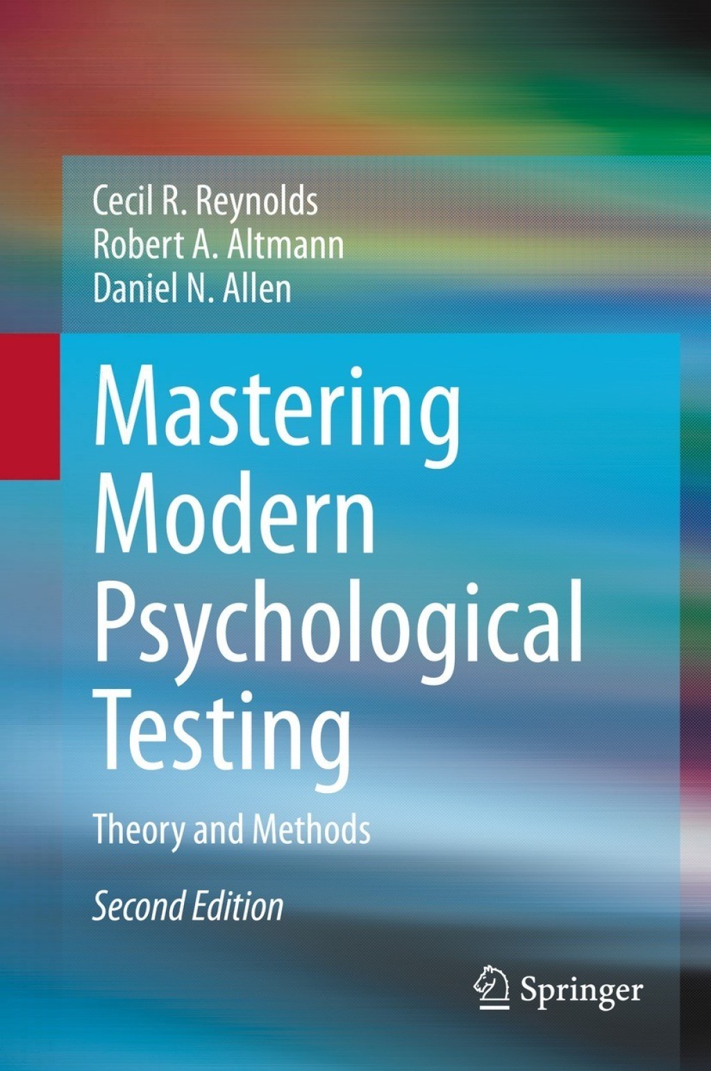 Mastering Modern Psychological Testing Theory and Methods 2nd Edition
