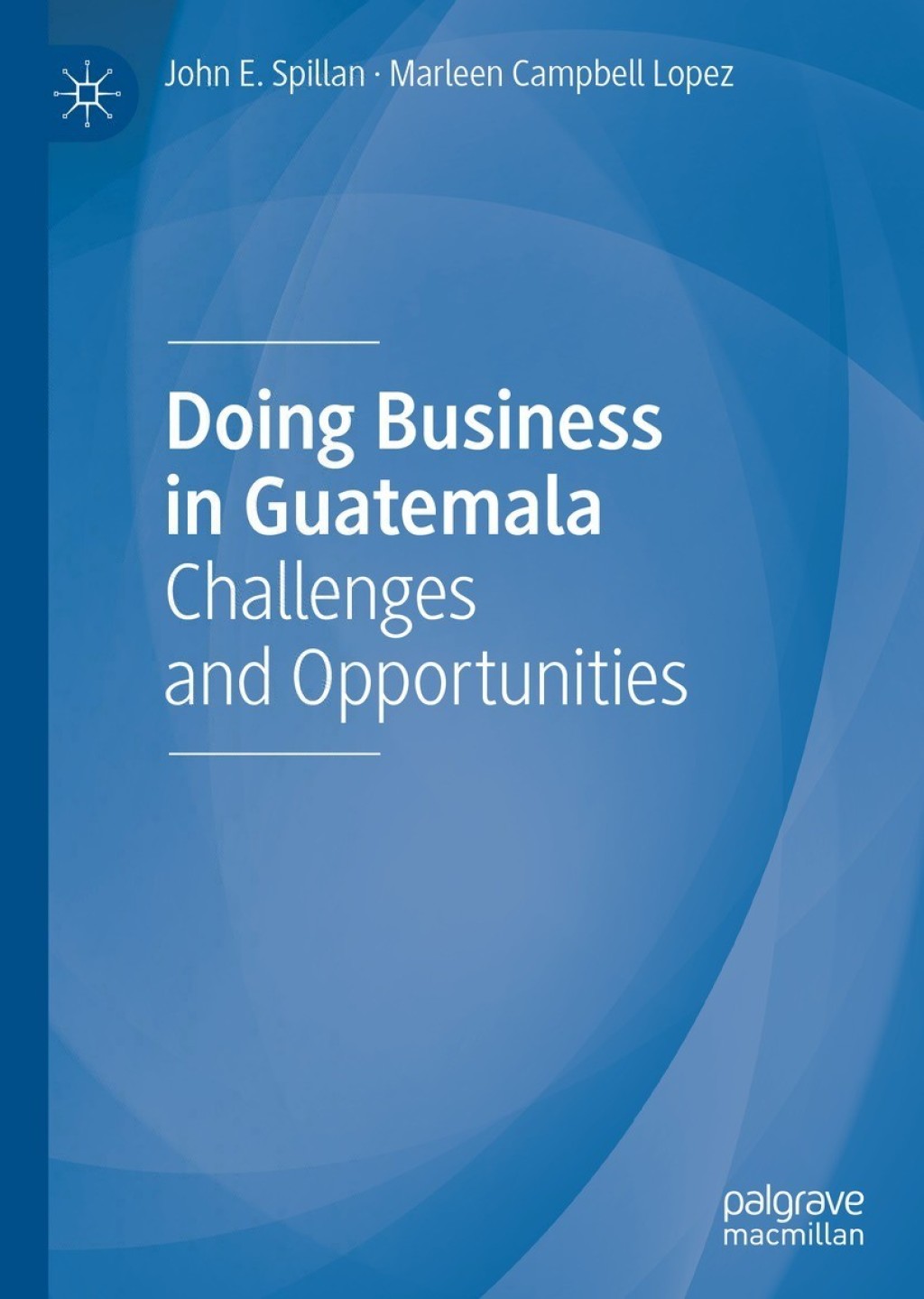 Doing Business in Guatemala Challenges and Opportunities 
