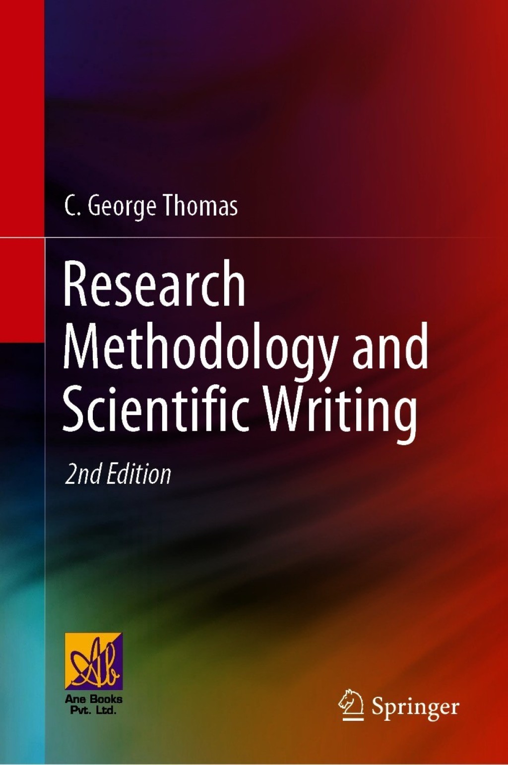Research Methodology and Scientific Writing 2nd Edition