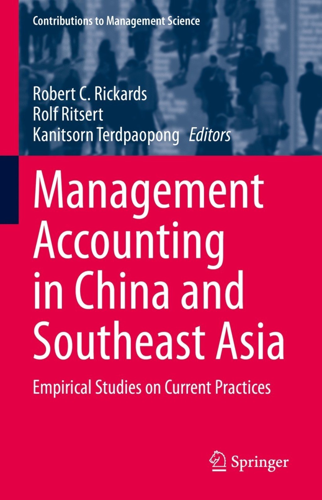 Management Accounting in China and Southeast Asia Empirical Studies on Current Practices 