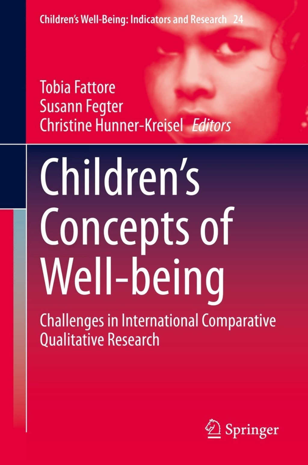 ChildrenÃ¢â‚¬Å¡Ãƒâ€žÃƒÂ¶Ã¢Ë†Å¡Ãƒâ€˜Ã¢Ë†Å¡Ã‚Â¥s Concepts of Well-being Challenges in International Comparative Qualitative Research 