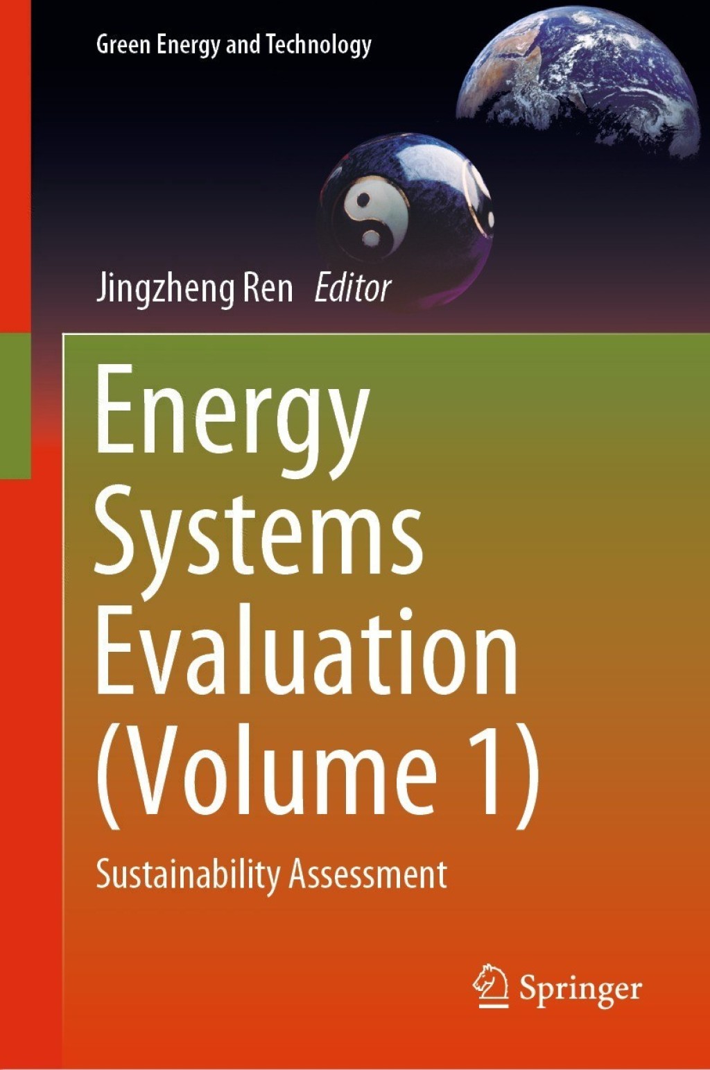 Energy Systems Evaluation (Volume 1) Sustainability Assessment 