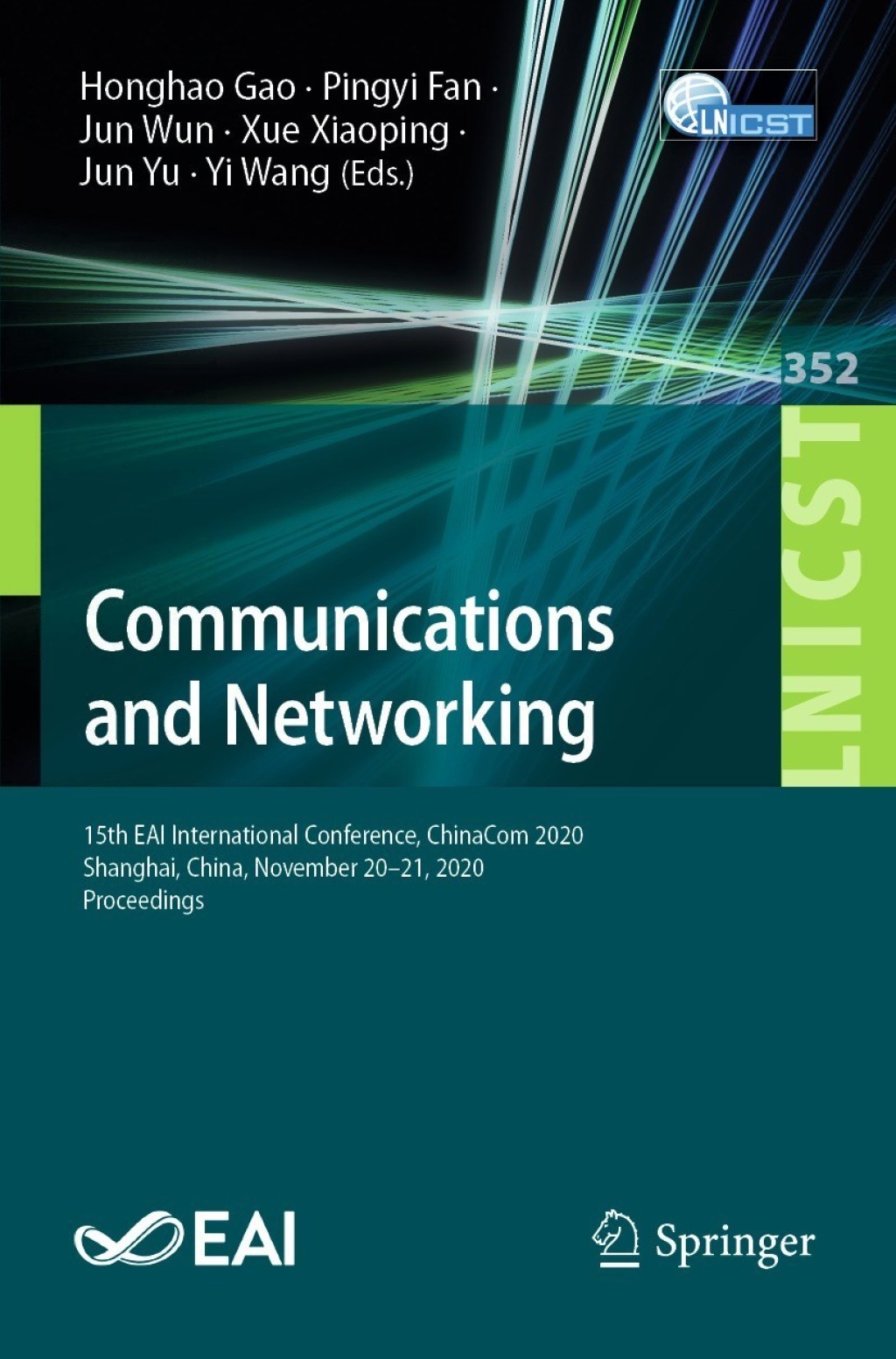 Communications and Networking 15th EAI International Conference, ChinaCom 2020, Shanghai, China, November 20-21, 2020, Proceedings 