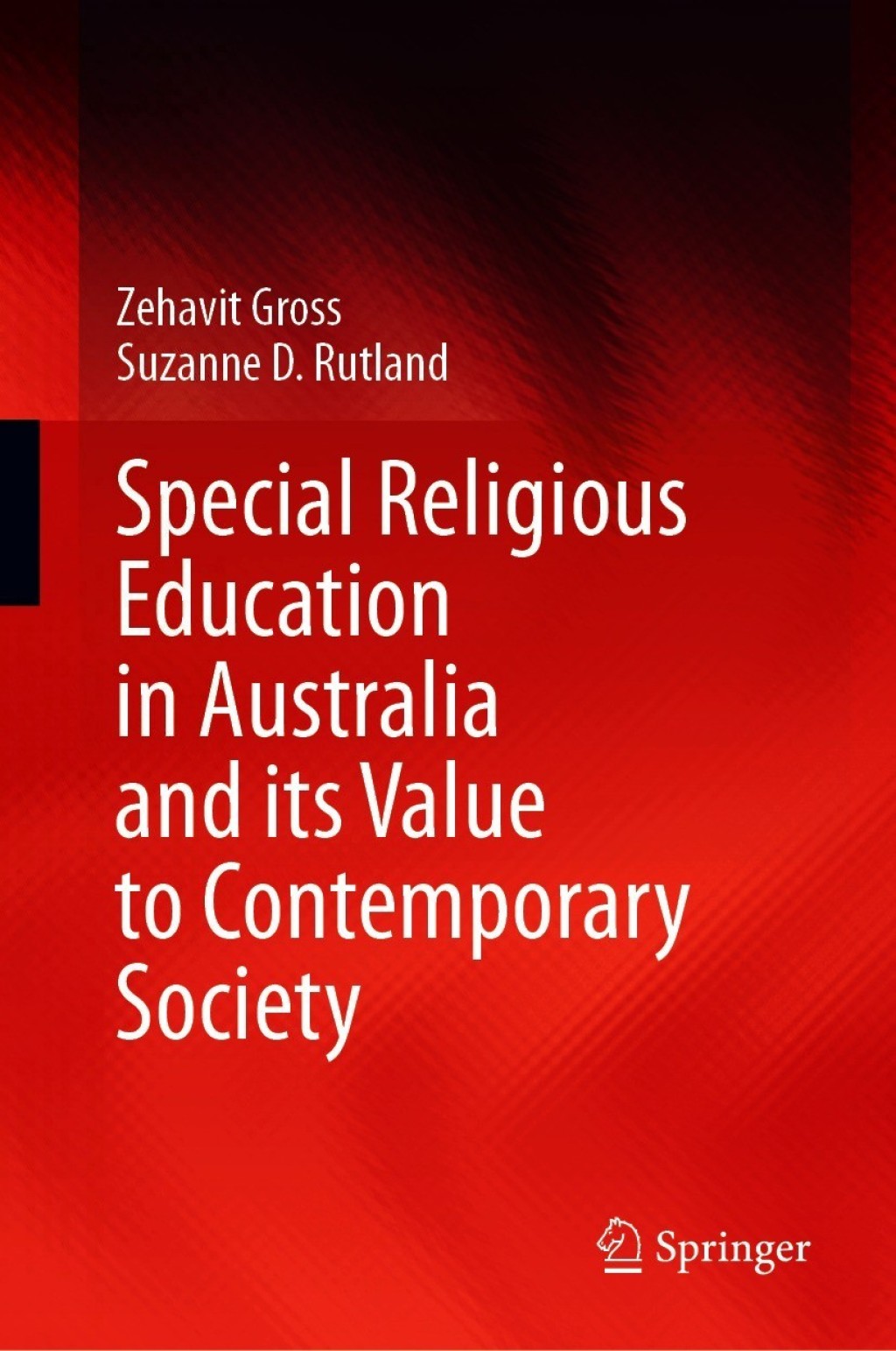 Special Religious Education in Australia and its Value to Contemporary Society 