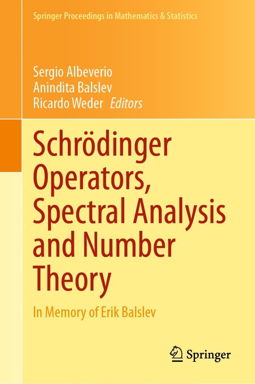 SchrÃ¢â‚¬Å¡ÃƒÂ ÃƒÂ¶Ã¢â‚¬Å¡ÃƒÂ Ãƒâ€¡dinger Operators, Spectral Analysis and Number Theory In Memory of Erik Balslev 