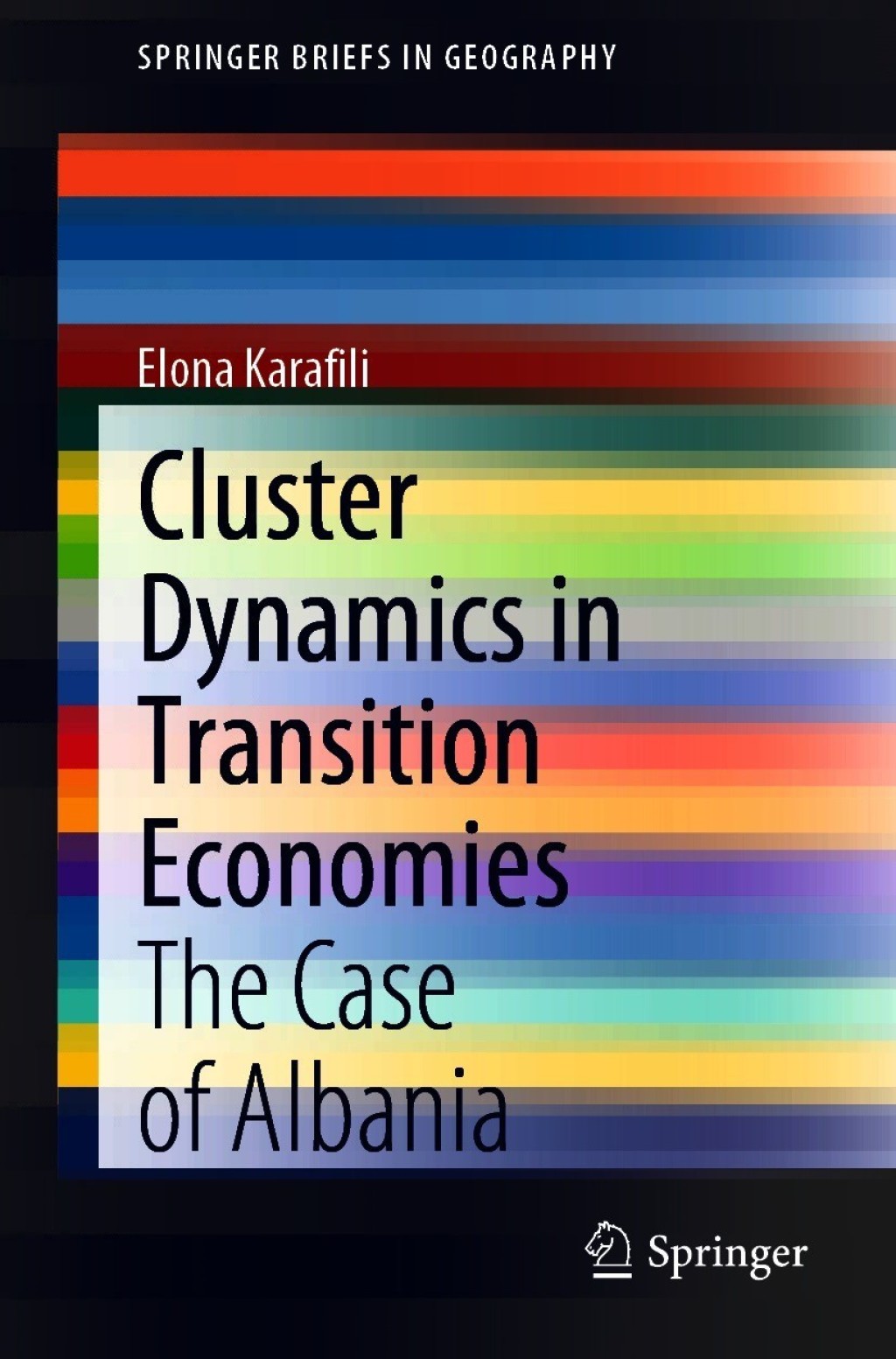 Cluster Dynamics in Transition Economies The Case of Albania 