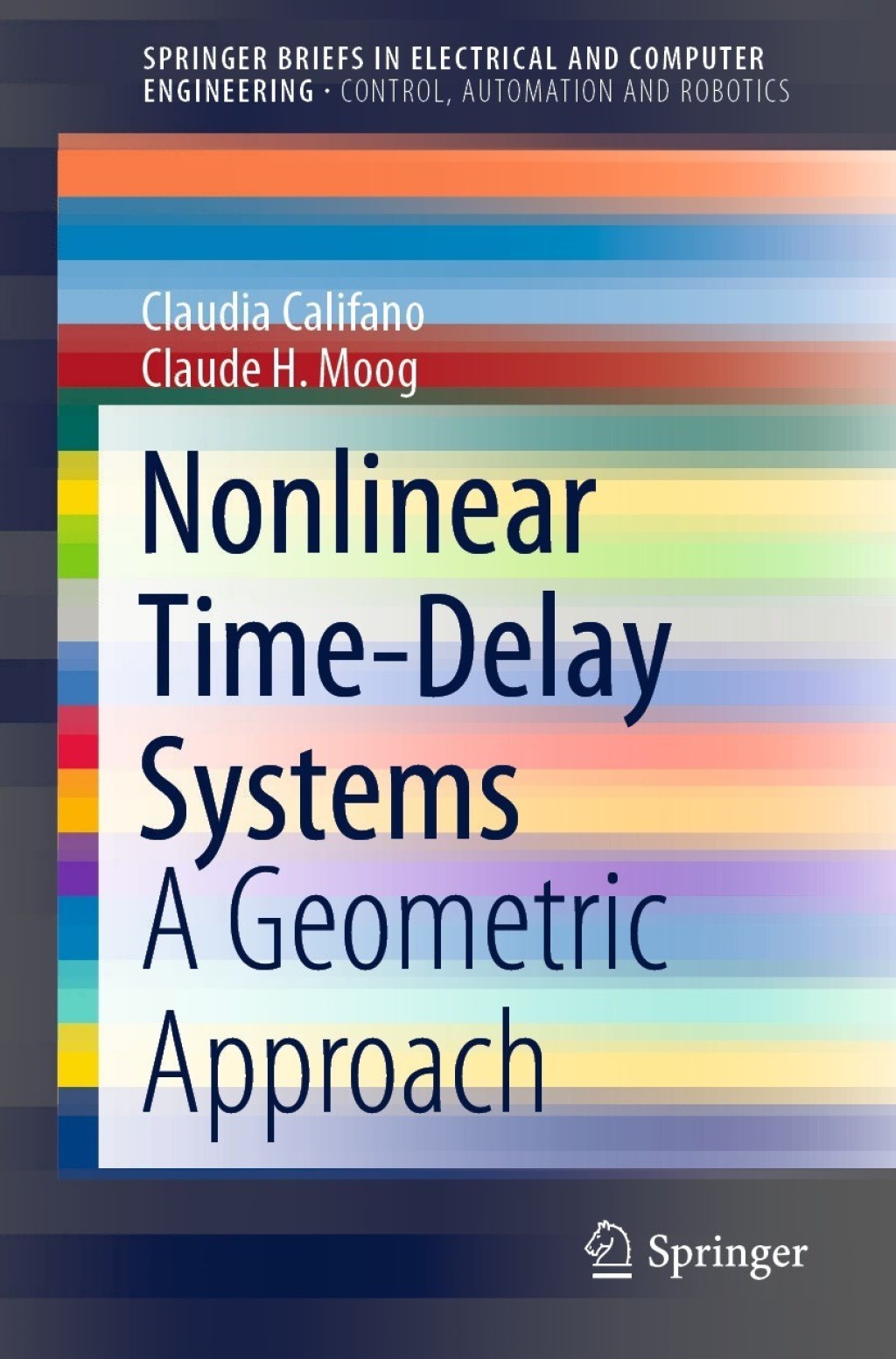 Nonlinear Time-Delay Systems A Geometric Approach 