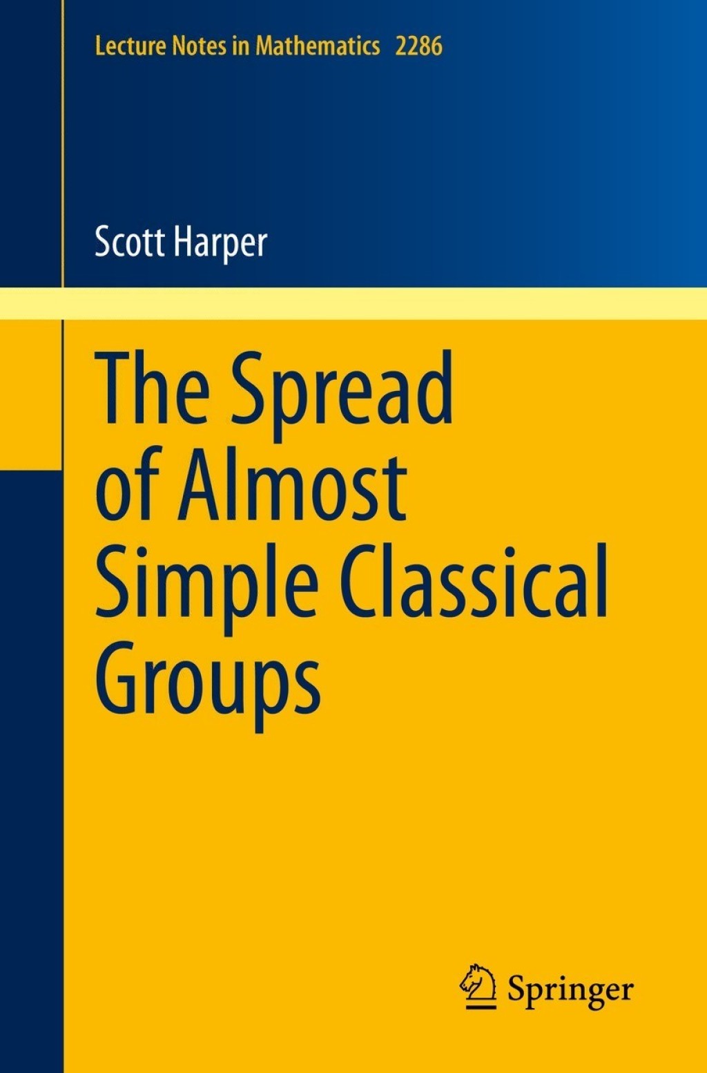 The Spread of Almost Simple Classical Groups 