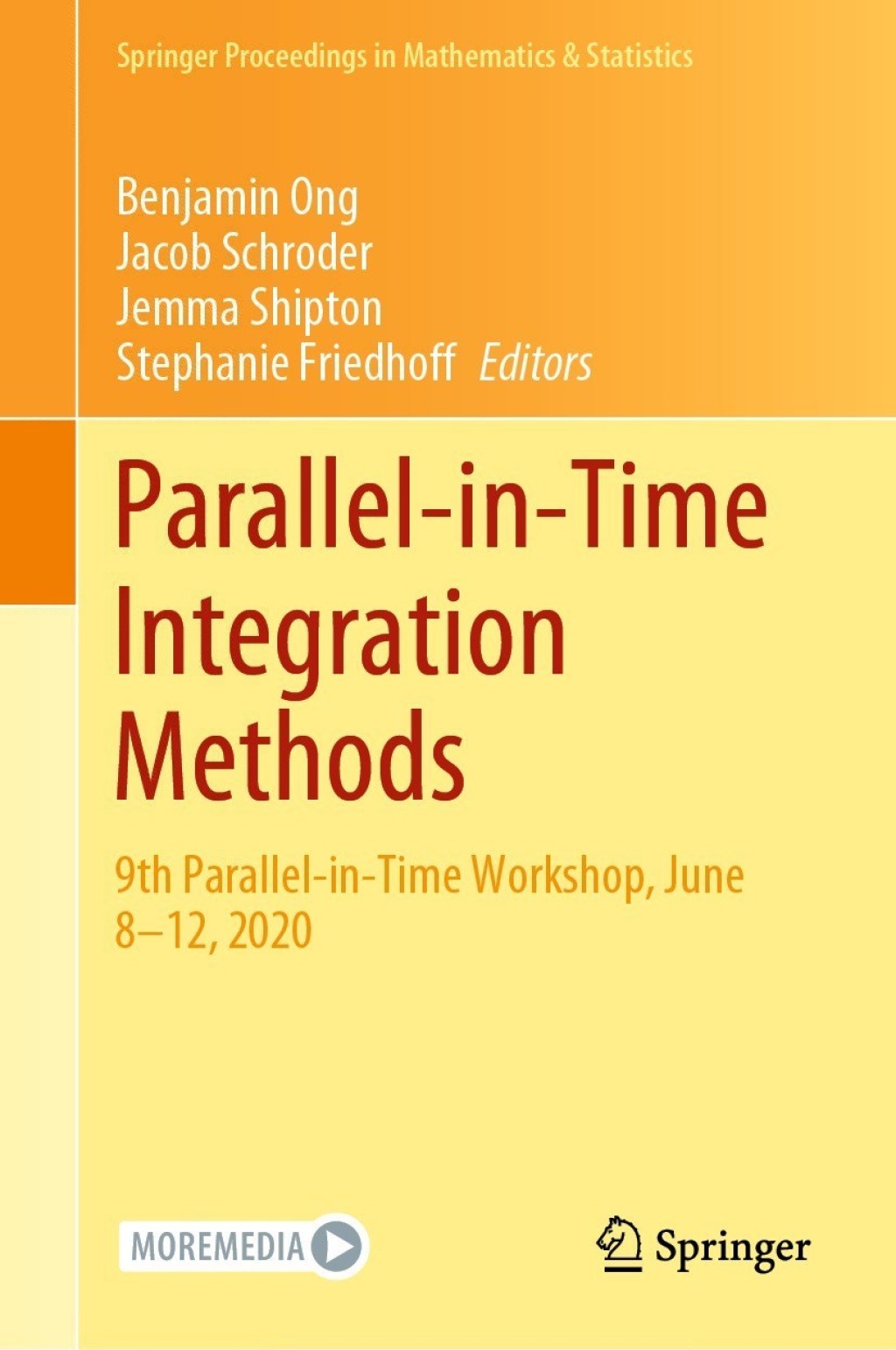 Parallel-in-Time Integration Methods 9th Parallel-in-Time Workshop, June 8Ã¢â‚¬Å¡Ãƒâ€žÃƒÂ¶Ã¢Ë†Å¡Ãƒâ€˜Ã¢Ë†Å¡Ã‚Â¨12, 2020 