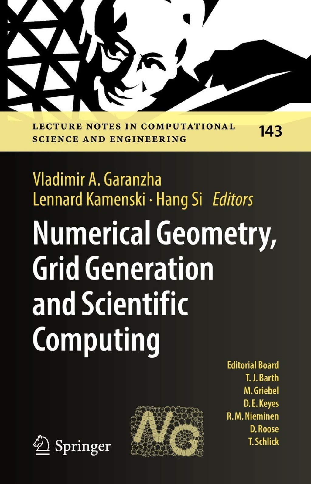 Numerical Geometry, Grid Generation and Scientific Computing Proceedings of the 10th International Conference, NUMGRID 2020 / Delaunay 130, Celebrating the 130th Anniversary of Boris Delaunay, Moscow, Russia, November 2020 