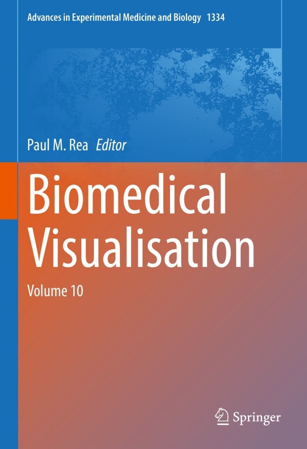 Biomedical Visualisation Volume 10 