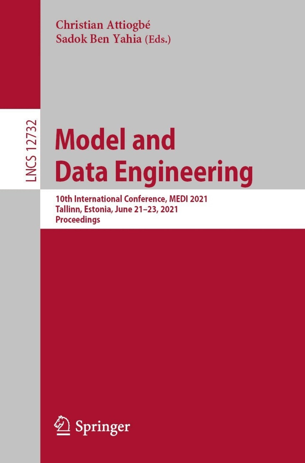 Model and Data Engineering 10th International Conference, MEDI 2021, Tallinn, Estonia, June 21Ã¢â‚¬Å¡Ãƒâ€žÃƒÂ¶Ã¢Ë†Å¡Ãƒâ€˜Ã¢Ë†Å¡Ã‚Â¨23, 2021, Proceedings 