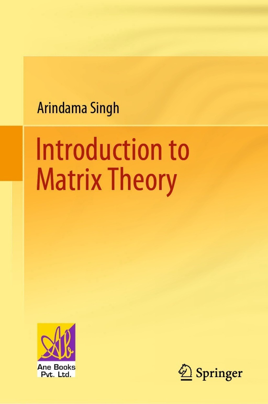 Introduction to Matrix Theory 