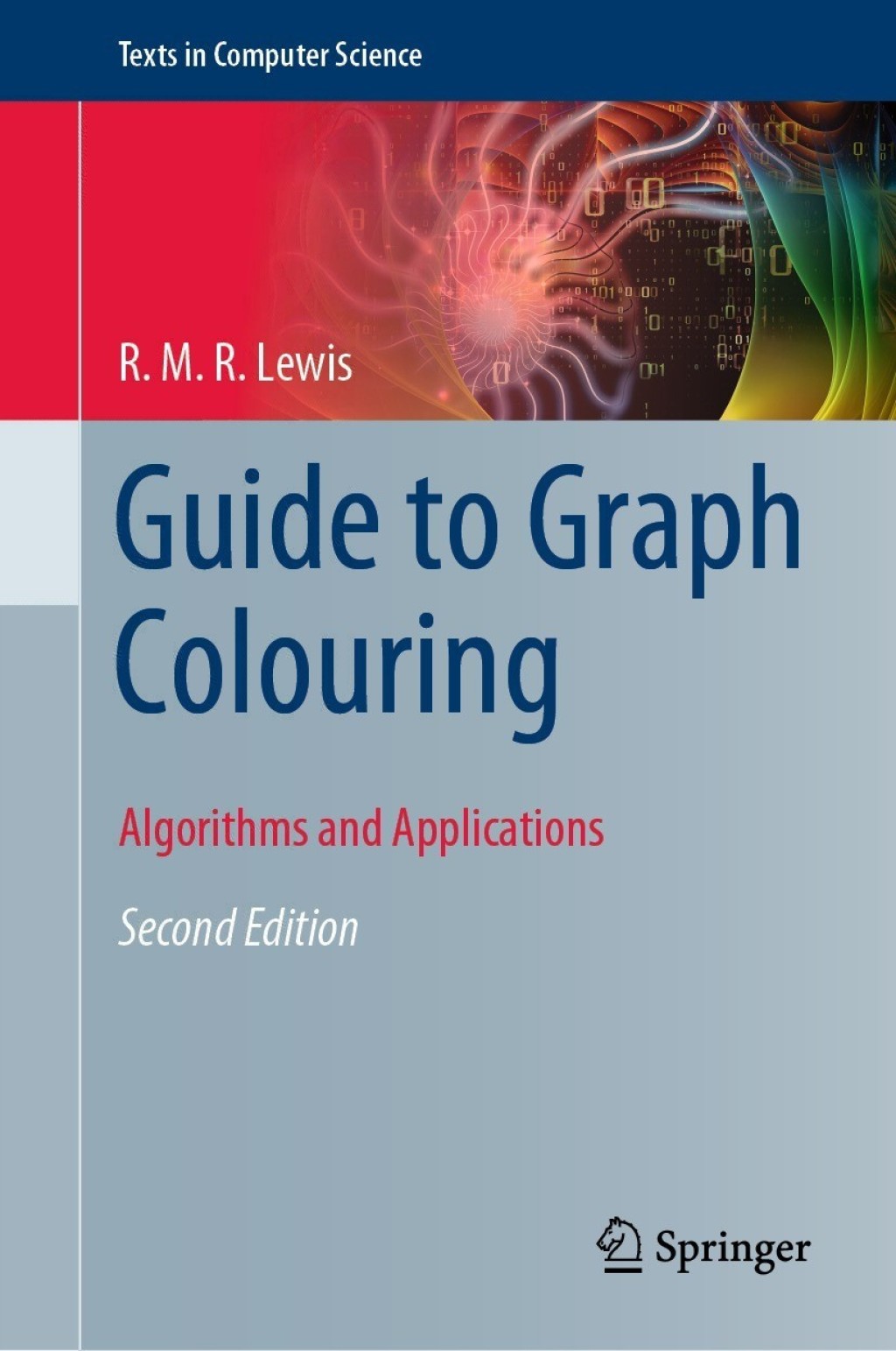 Guide to Graph Colouring Algorithms and Applications 2nd Edition