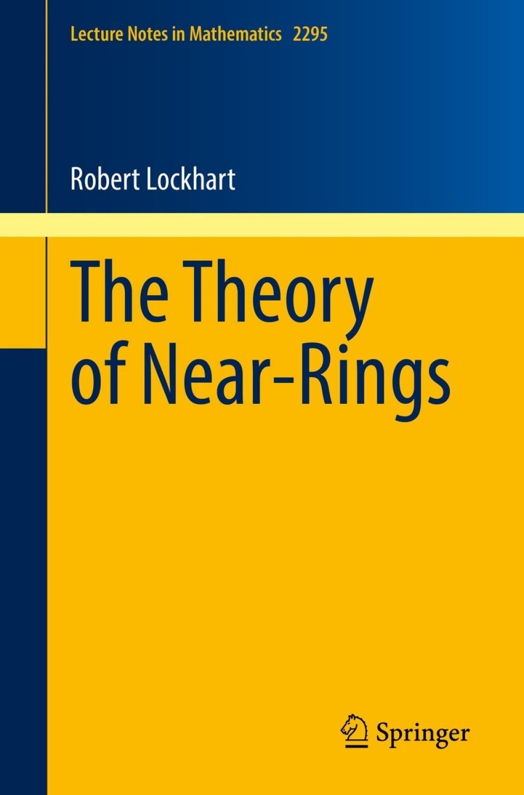 The Theory of Near-Rings 