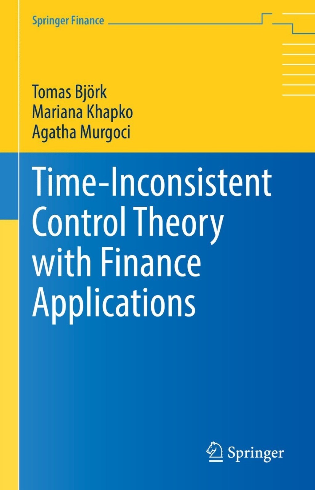 Time-Inconsistent Control Theory with Finance Applications 