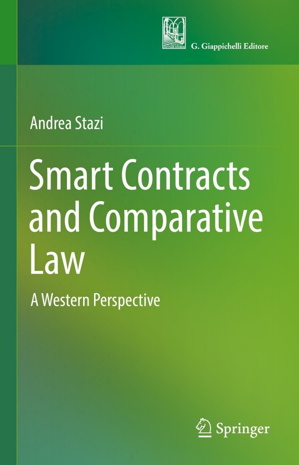Smart Contracts and Comparative Law A Western Perspective 