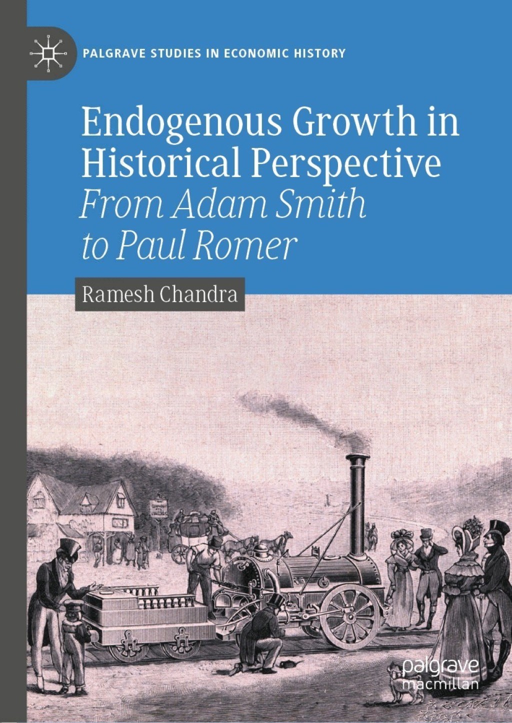 Endogenous Growth in Historical Perspective From Adam Smith to Paul Romer 