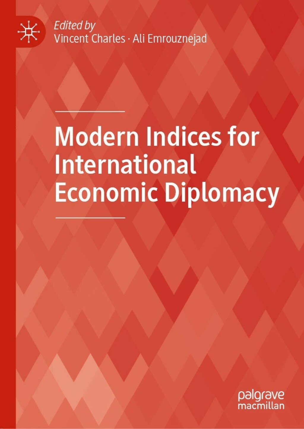 Modern Indices for International Economic Diplomacy 