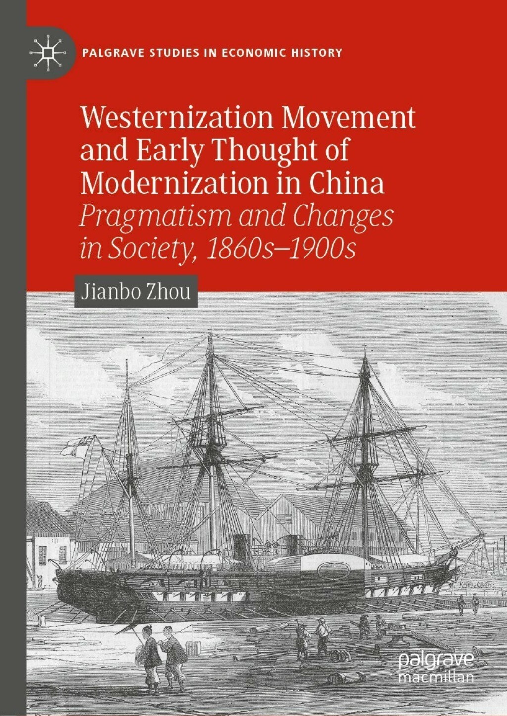 Westernization Movement and Early Thought of Modernization in China Pragmatism and Changes in Society, 1860sÃ¢â‚¬Å¡Ãƒâ€žÃƒÂ¶Ã¢Ë†Å¡Ãƒâ€˜Ã¢Ë†Å¡Ã‚Â¨1900s 