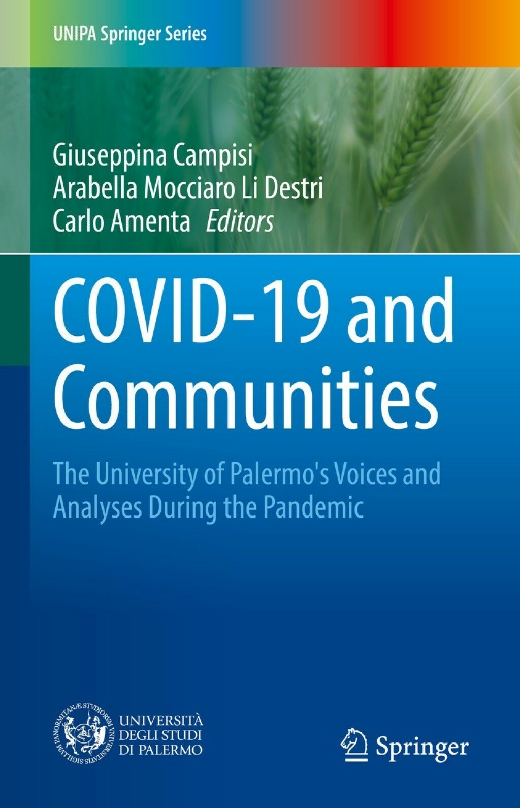 COVID-19 and Communities The University of Palermo's Voices and Analyses During the Pandemic 