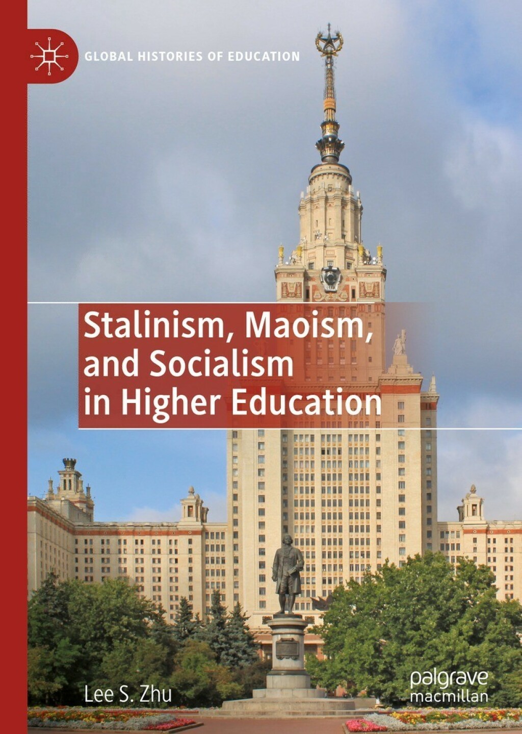 Stalinism, Maoism, and Socialism in Higher Education 