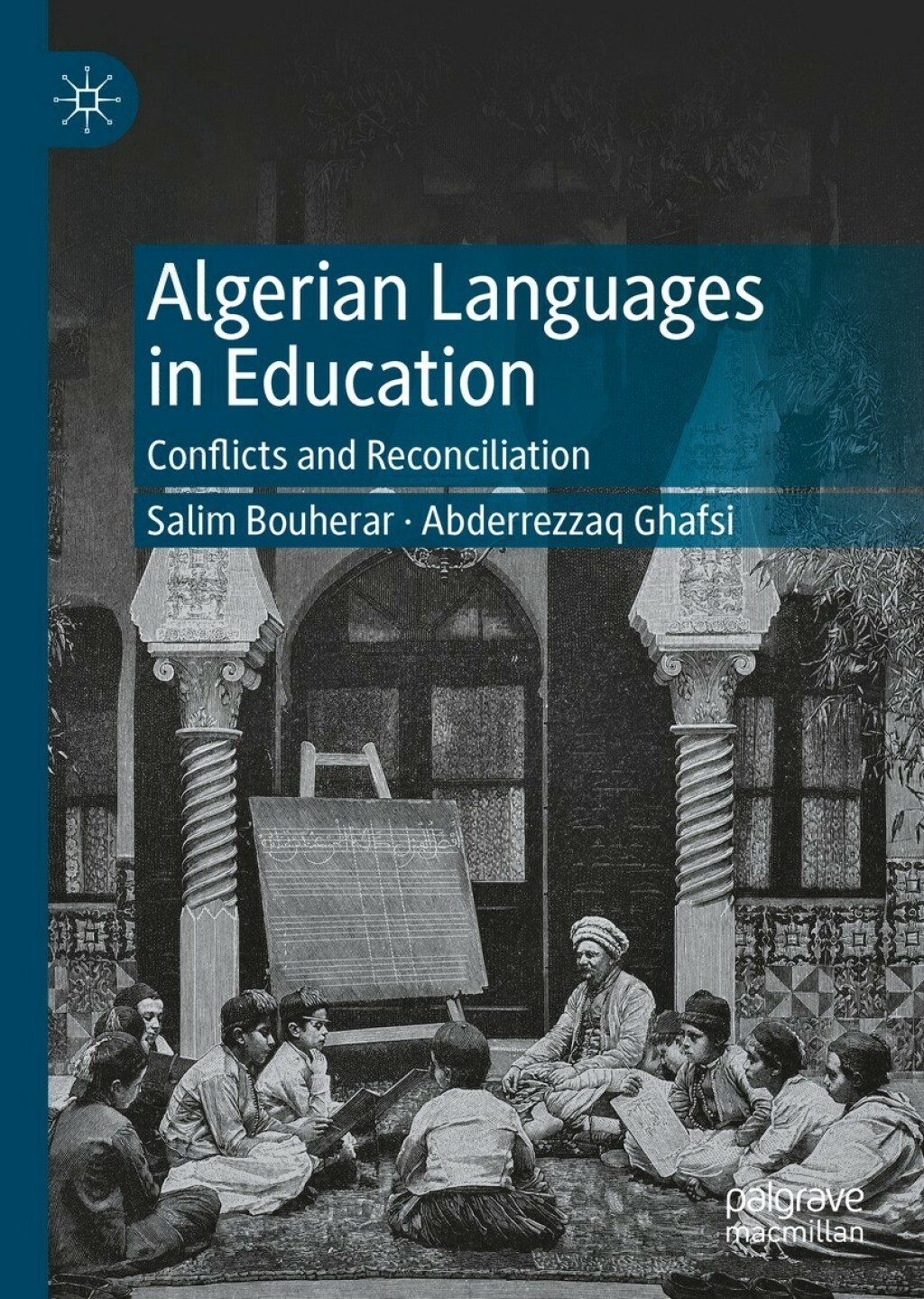 Algerian Languages in Education Conflicts and Reconciliation 