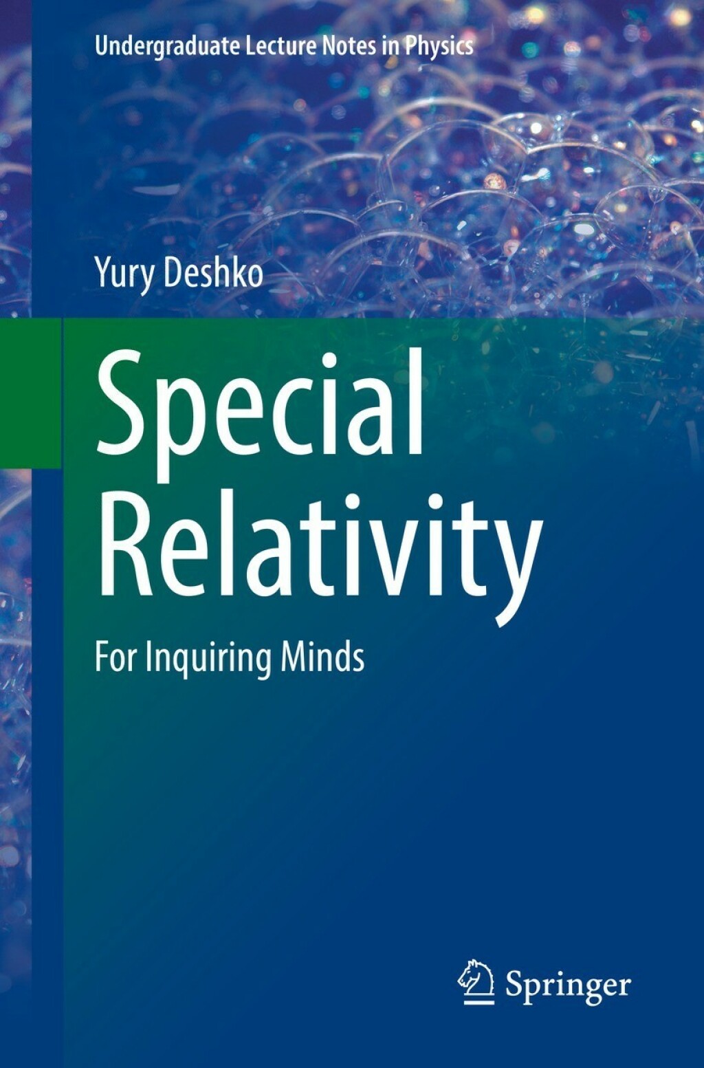 Special Relativity For Inquiring Minds 