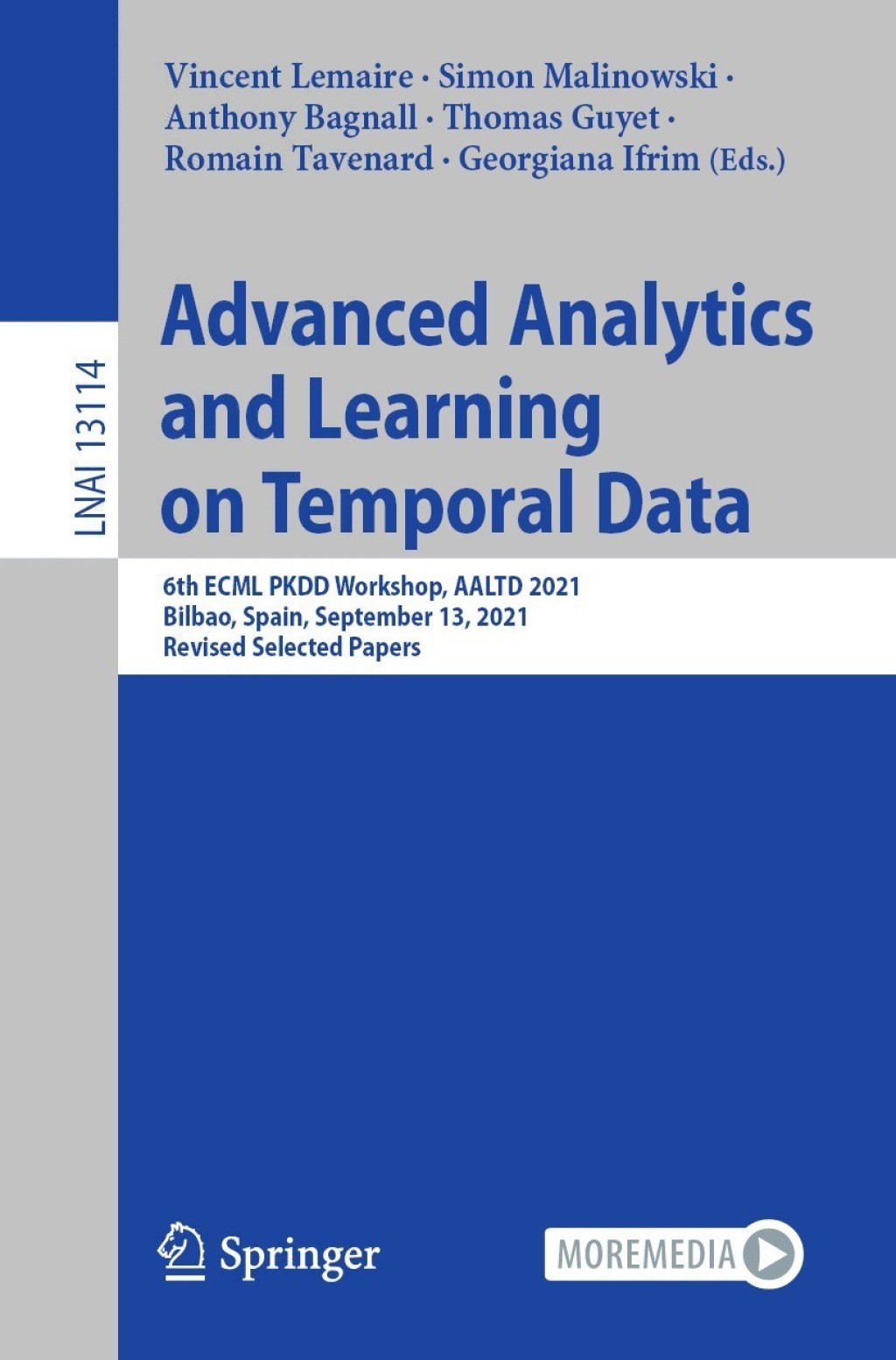 Advanced Analytics and Learning on Temporal Data 6th ECML PKDD Workshop, AALTD 2021, Bilbao, Spain, September 13, 2021, Revised Selected Papers 